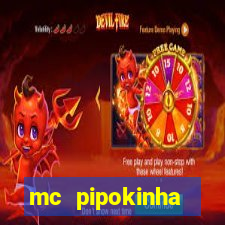 mc pipokinha telegram vazado